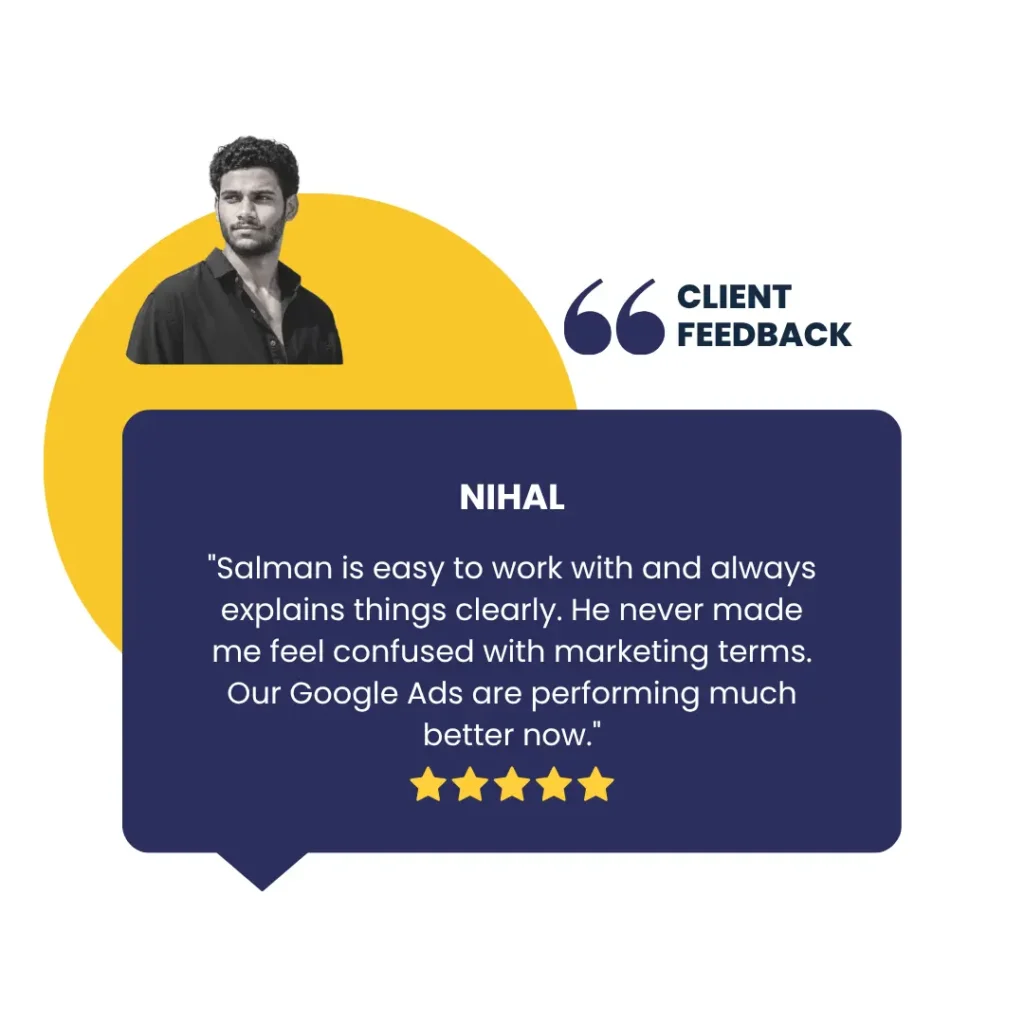 Feedback from one of my clients, Nihal.