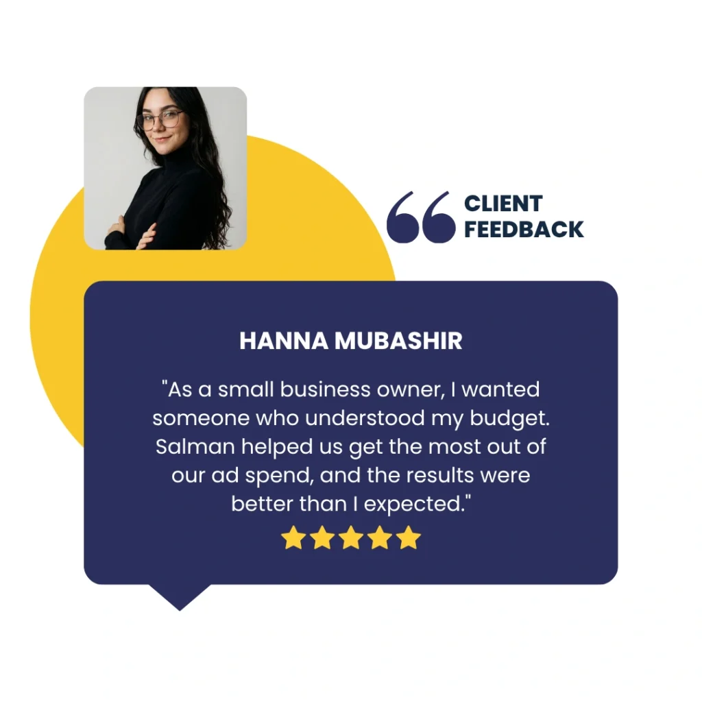 Feedback from one of my clients, Hanna Mubashir.
